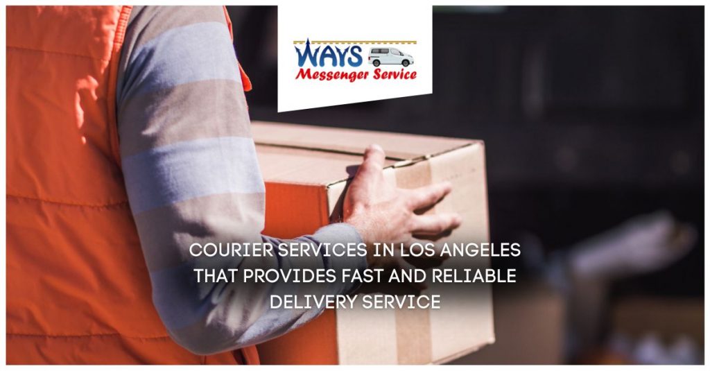 courier service in Los Angeles